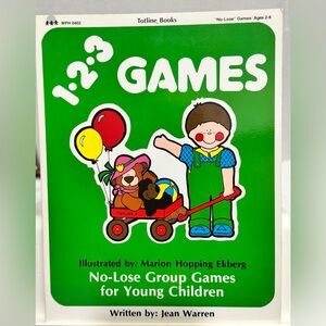 Totline Books 1 2 3 Games No-Lose Group Games for Young Children (1986)
